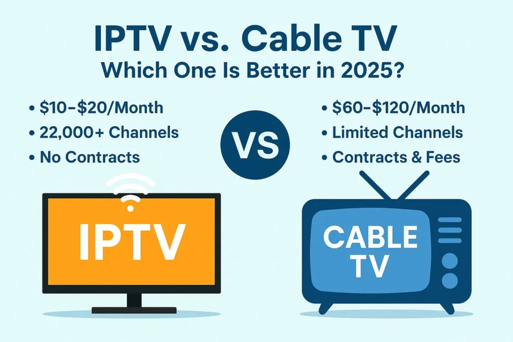 IPTV vs Cable tv